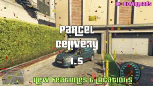 GTA 5 Parcel Delivery Job Mod